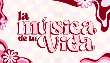 LA MUSICA DE TU VIDA