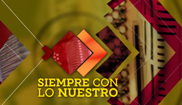 SIEMPRE CON LO NUESTRO