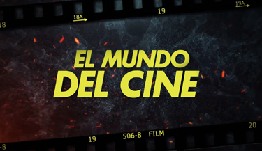 EL MUNDO DEL CINE