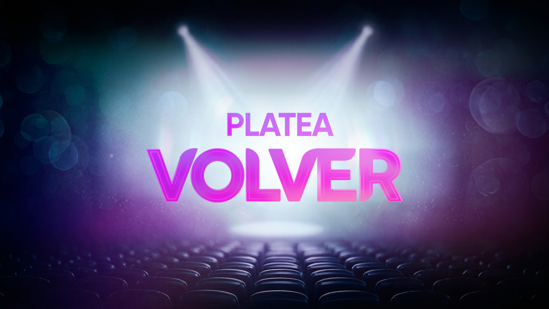 PLATEA VOLVER